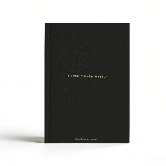 Black If I Truly Knew Myself Guided Self-Discovery Journal - Hardcover Deep Self-Reflective Diary Mindfulness & Personal Growth Planner