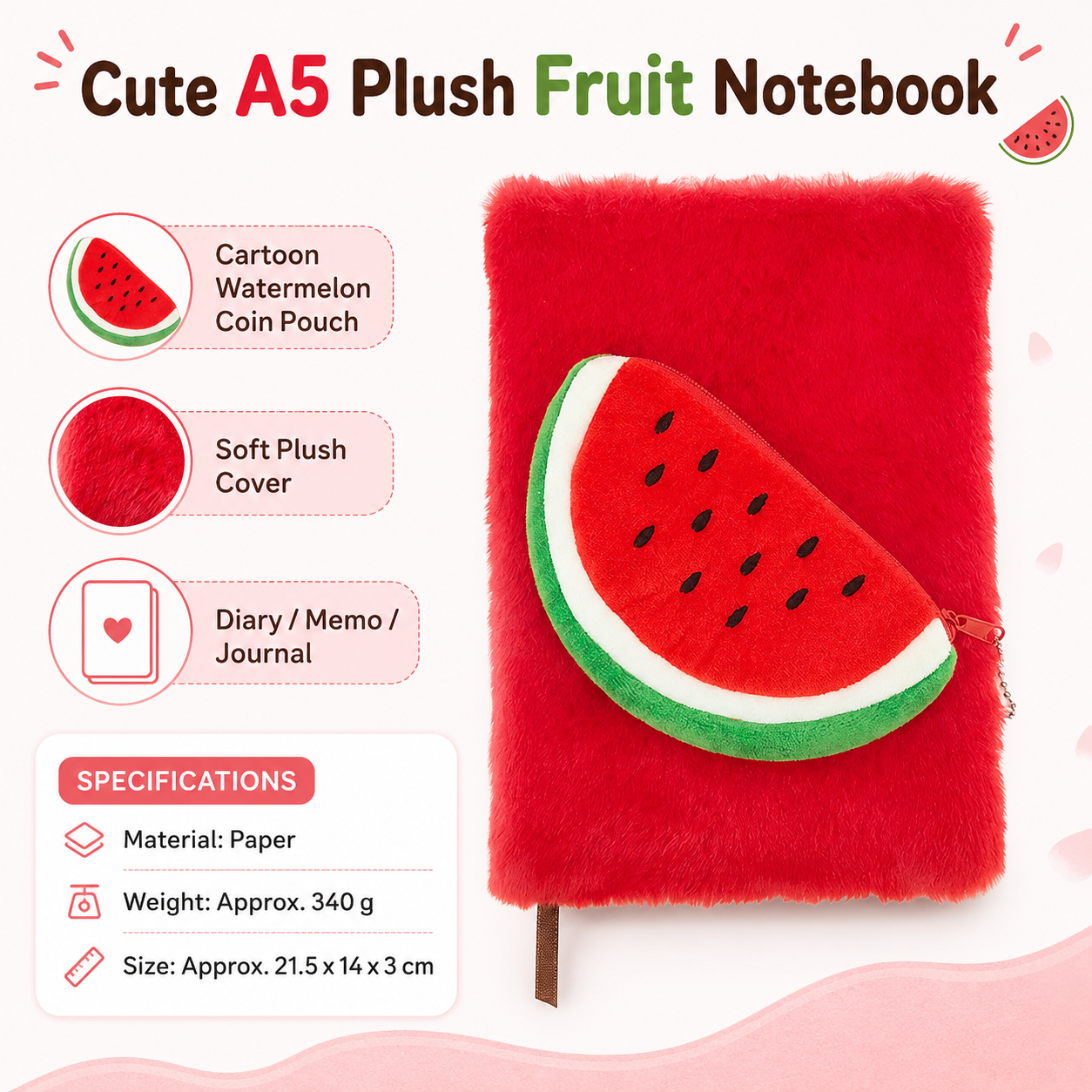 A5 Plush Fruit Notebook  with detachable watermelon-shaped coin purse â€” features a soft plush cover and 80 lined pages; a cute design perfect for school use or journaling