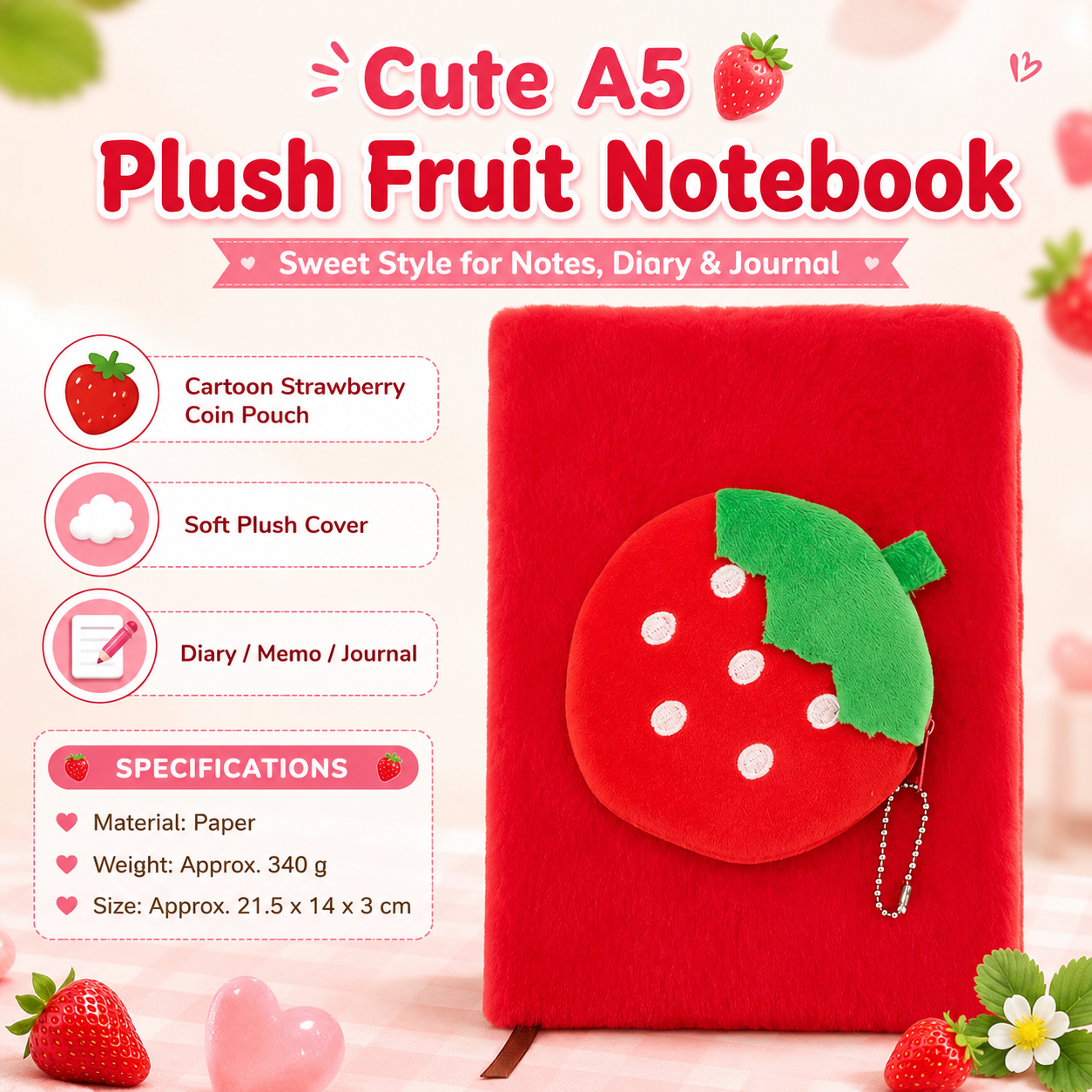 A5 Plush Fruit Notebook  with detachable Strawberrie-shaped coin purse â€” features a soft plush cover and 80 lined pages; a cute design perfect for school use or journaling